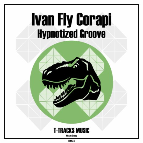 Hypnotized Groove (Original Mix) | Boomplay Music