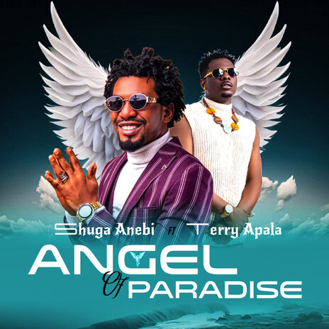 Angel of Paradise ft. Terry apala | Boomplay Music