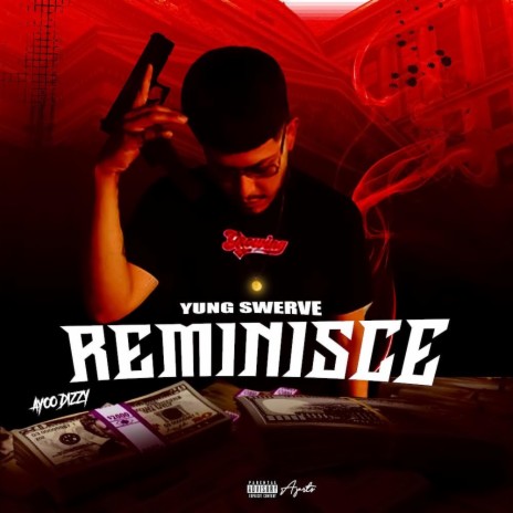 Reminisce ft. Ayyoo Dizzy | Boomplay Music