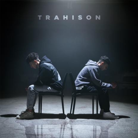 Trahison | Boomplay Music