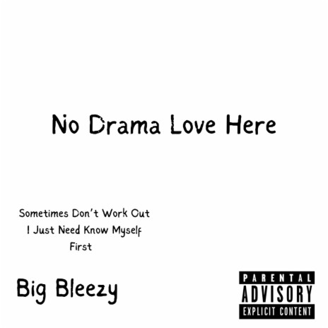 No Drama Love Here | Boomplay Music