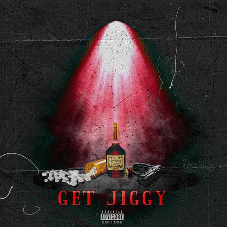 Get Jiggy | Boomplay Music