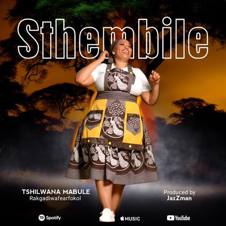 Sthembile | Boomplay Music