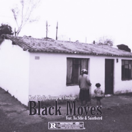 Black Moves ft. Thulxni, Xo.Sthe & Saintbstrd