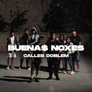 Buena$ Noxes