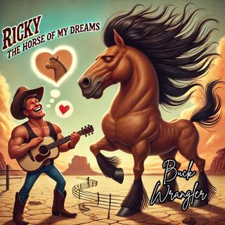 Ricky The Horse of My Dreams lyrics | Boomplay Music