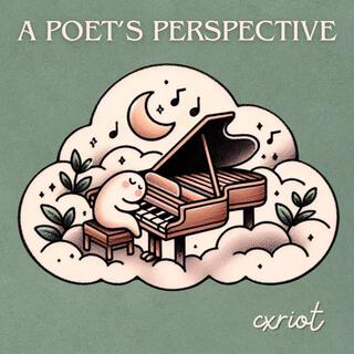 A Poet's Perspective