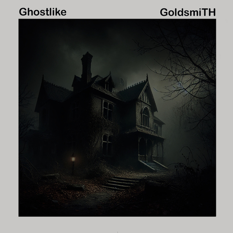 Ghostlike | Boomplay Music