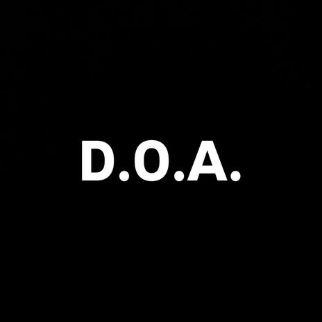 D.O.A. ft. Ta Styles | Boomplay Music