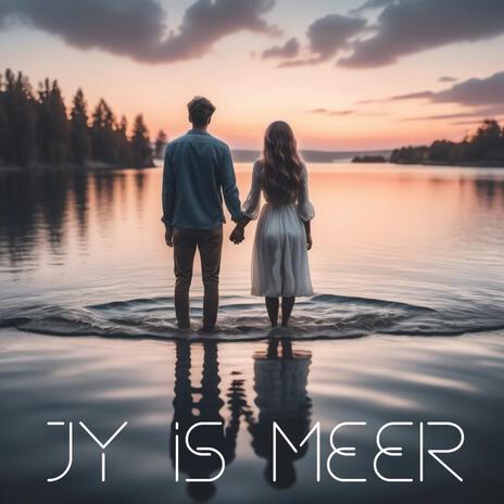 Jy is meer ft. Chante Lelie | Boomplay Music