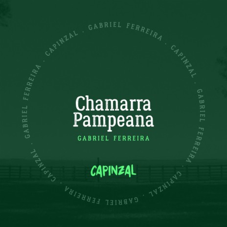 Chamarra Pampeana | Boomplay Music