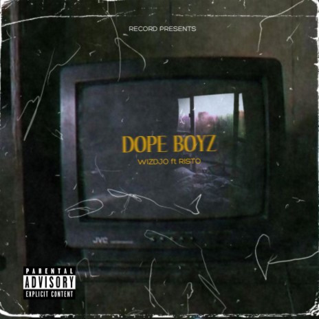 Dope Boyz ft. Risto & djo marcus biata | Boomplay Music