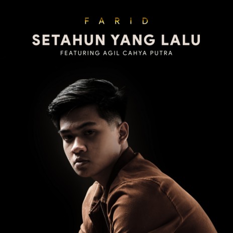Setahun Yang Lalu ft. Agil Cahya Putra | Boomplay Music