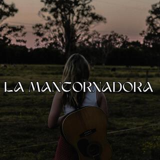 La Mancornadora