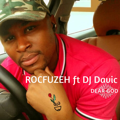 Dear God ft. DJ Davic | Boomplay Music