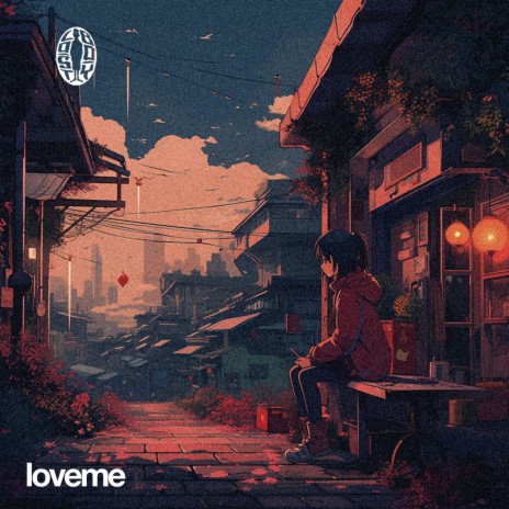 loveme ft. LOSTBOY | Boomplay Music