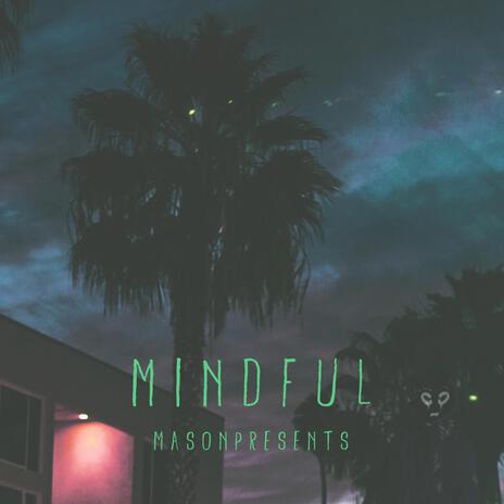 Mindful