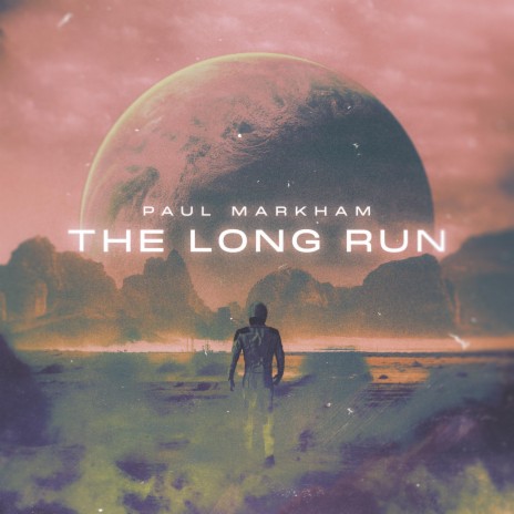 The Long Run | Boomplay Music