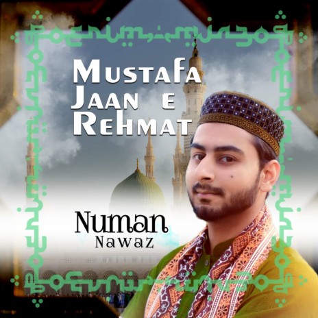 Mustafa Jaan e Rehmat | Boomplay Music