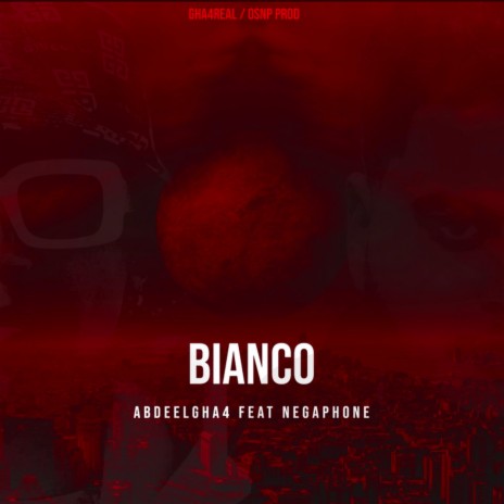 Bianco ft. NEGAPHONE | Boomplay Music