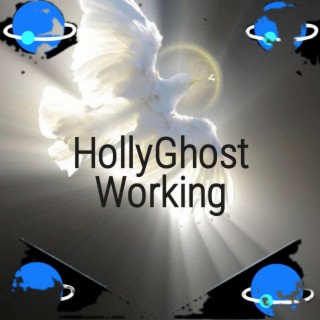 HollyGhost Working