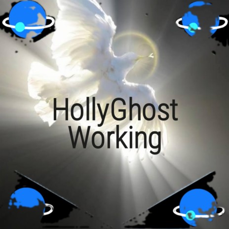 HollyGhost Working | Boomplay Music