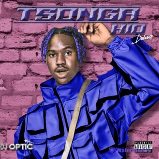 Tsonga Kid (Deluxe)