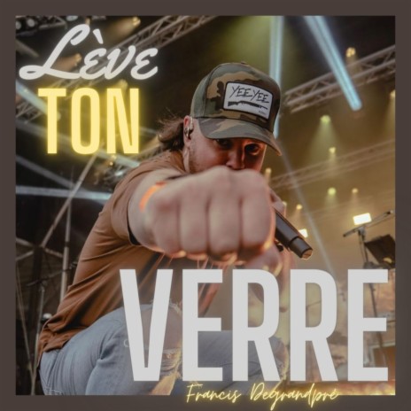 Lève ton verre | Boomplay Music