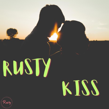 Kiss | Boomplay Music