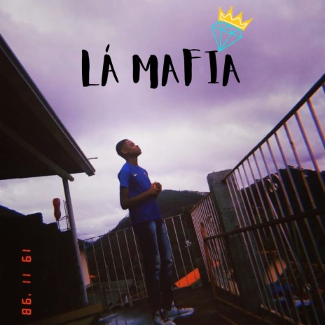 Lá Mafia | Boomplay Music