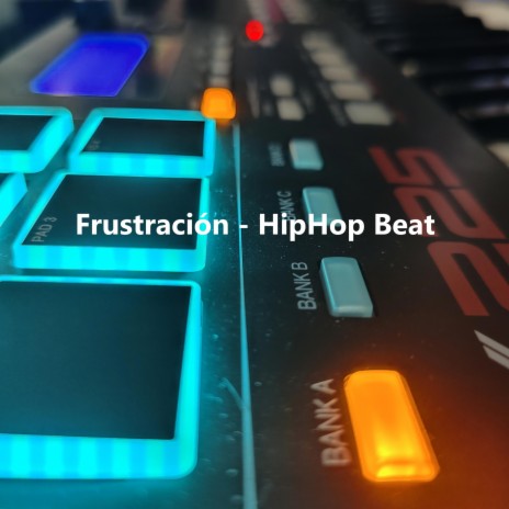 Frustración - HipHop Beat | Boomplay Music