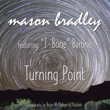 Turning Point ft. T-Bone Barone | Boomplay Music