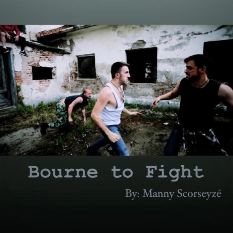 BoUrNe to Fight...