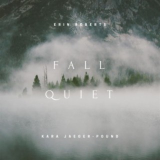 Fall Quiet