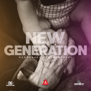 New Generation Riddim