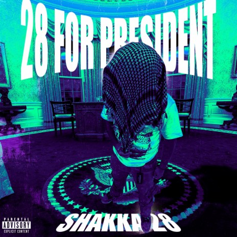 28 For President