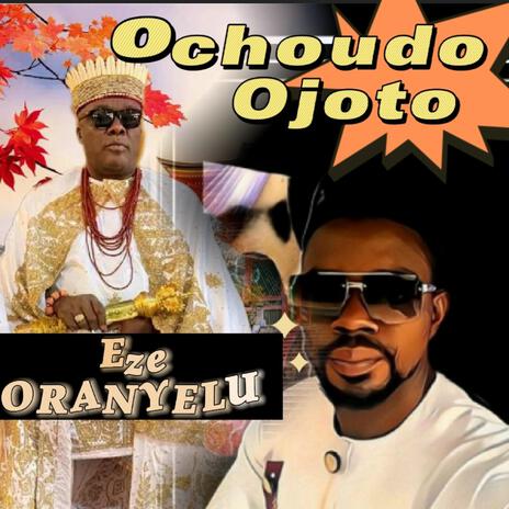 Eze Oranyelu | Boomplay Music