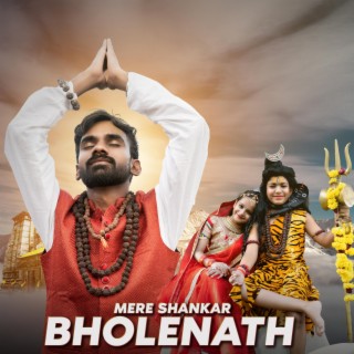 Mere Shankar bholenath