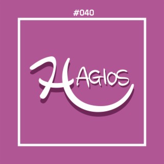 Hagios #040