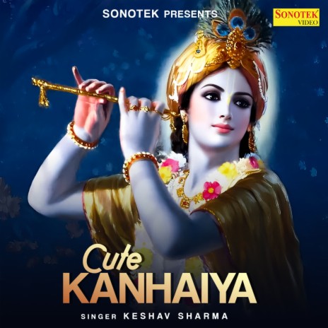 Cute Kanhaiya | Boomplay Music