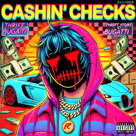 Cashin' Checks | Boomplay Music