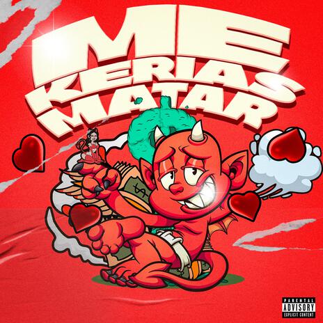 ME KERIAS MATAR ft. Wazowss | Boomplay Music