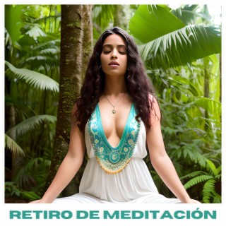 Retiro de Meditación: Sonidos Instrumentales de la Nueva Era para la Sanación Espiritual Completa