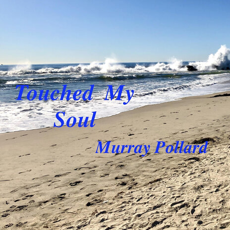 Touched My Soul | Boomplay Music