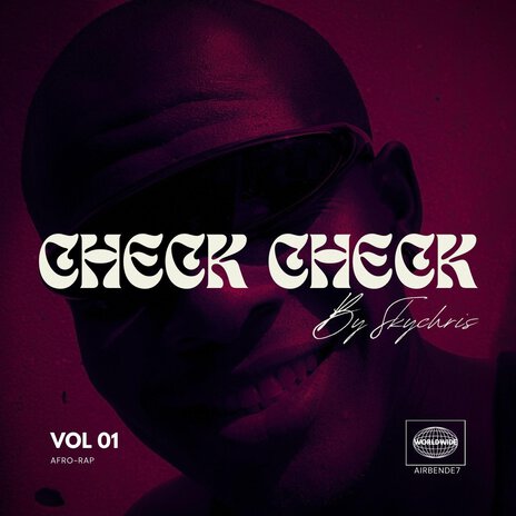 Check Check Vol. 1 (Refix) | Boomplay Music