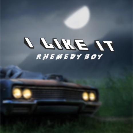 I LIKE IT | Boomplay Music