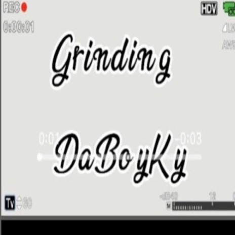 Grinding | Boomplay Music