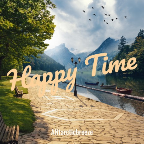 Happy Time | Boomplay Music