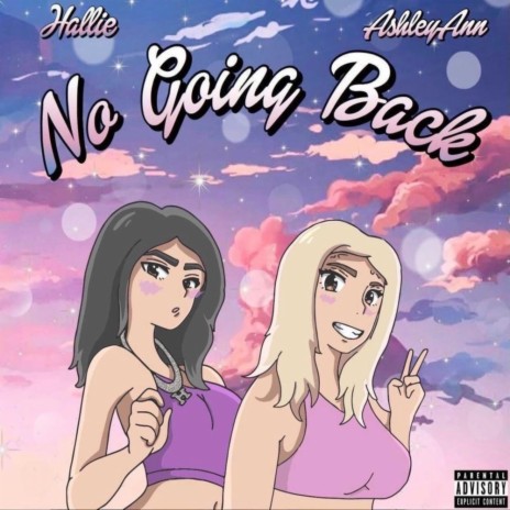 No Going Back ft. AshleyAnn | Boomplay Music