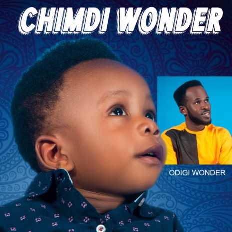 Chimdi Wonder | Boomplay Music
